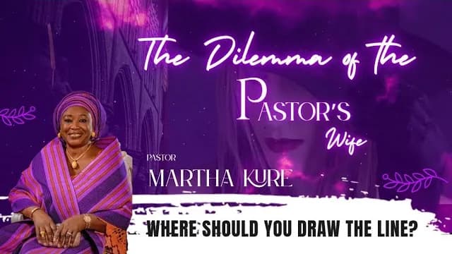 Video thumbnail for The Dilemma of the Pastor's Wife
